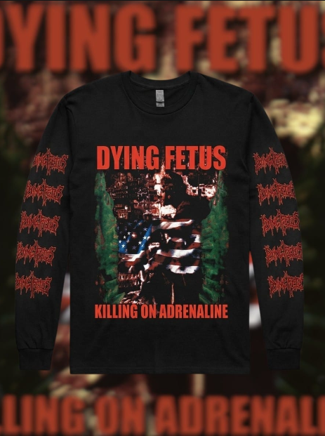 DYING FETUS - KILLING ON ADRENALINE