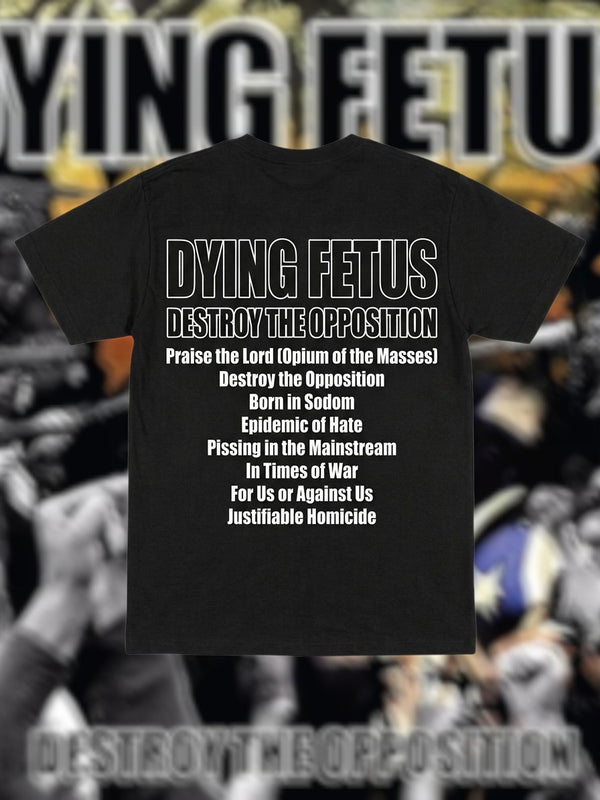 DYING FETUS - DESTROY THE OPPOSITION - vista alternativa